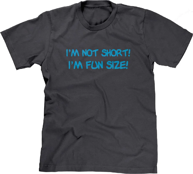 I'm Not Short, I'm Fun Size T-Shirt Solid Color Striped Floral