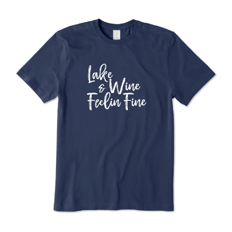 Lake and Wine Feelin' Fine T-Shirt Elegant Classic Vintage