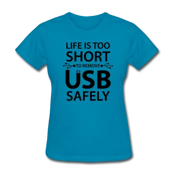 "Life is too Short" (black) - Women's T-Shirt Nylon Fabric Polyester Fabric Spandex Fabric